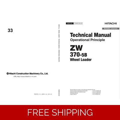 HITACHI ZW370-5B WHEEL LOADER TECHNICAL MANUALS 1384 HITACHI ZW370-5B WHEEL LOADER TECHNICAL MANUALS 1384